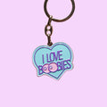 PORTE CLES - I LOVE BOOBIES