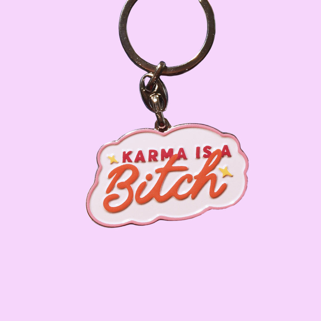 PORTE CLES - KARMA IS A BITCH