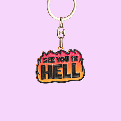 PORTE CLES - SEE YOU IN HELL